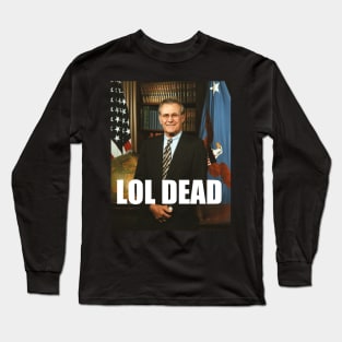 Dead Rumsfeld Long Sleeve T-Shirt